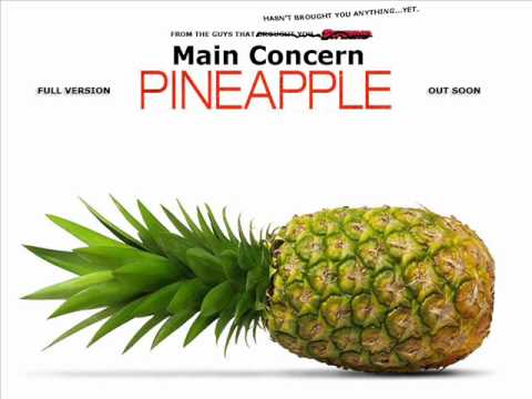 Main Concern - Pineapple [FREE DOWNLOAD]
