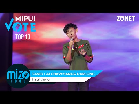 MIPUI VOTE (TOP 10 LIVE): DAVID LALCHAWISANGA DARLONG