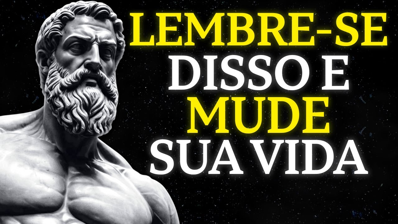 7 VERDADES ESTOICAS para LEMBRAR TODOS OS DIAS | ESTOICISMO