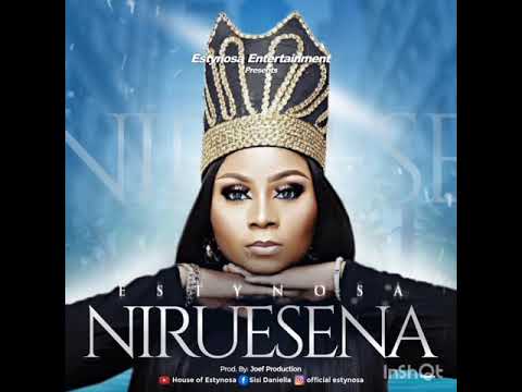 Niruesena by Estynosa latest Edo audio music 2020