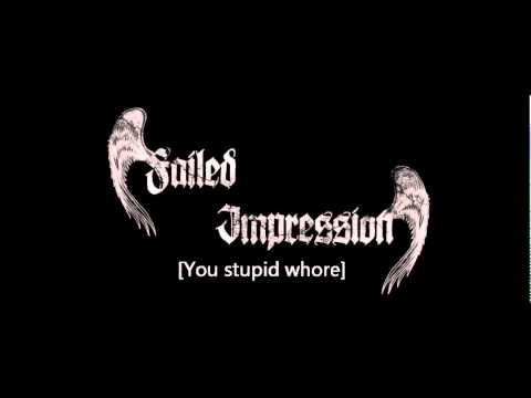 Failed Impression -  You stupid whore