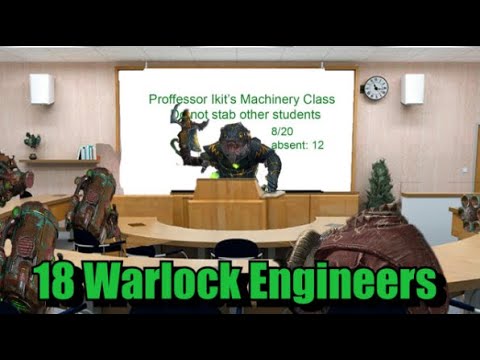 18 Warlock Engineers