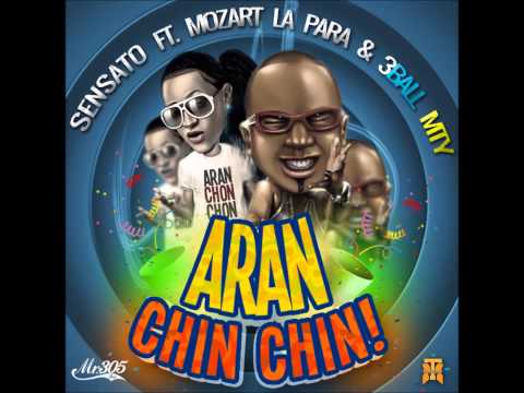 Sensato Ft Mozart La Para & 3Ball MTY - Aran Chin Chin