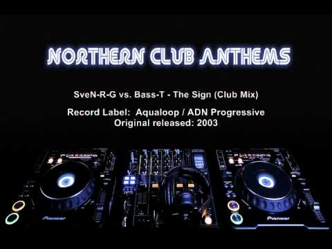 SveN-R-G vs. Bass-T - The Sign (Club Mix)