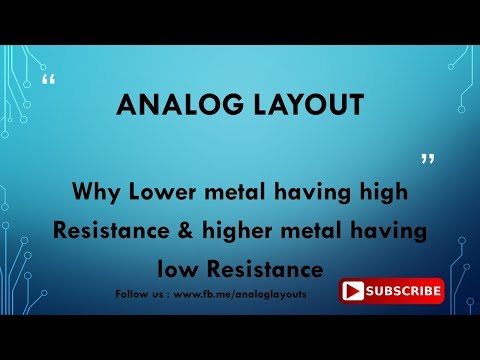 Why Lower metal having high Resistance & higher metal having low Resistance - English Version