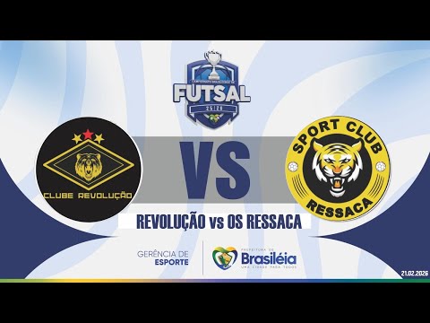 REVOLUÇÃO x RESSACA // Campeonato de Futsal de Brasileia - Série A