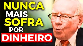 15 LIÇÕES PARA NUNCA MAIS SOFRER COM FALTA DINHEIRO - Warren Buffett
