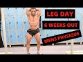 LEG DAY WORKOUT | 6 WEEKS OUT | NFMUK | MENS PHYSIQUE | BODYBUILDING COMPETITION PREP | BEACH BODY