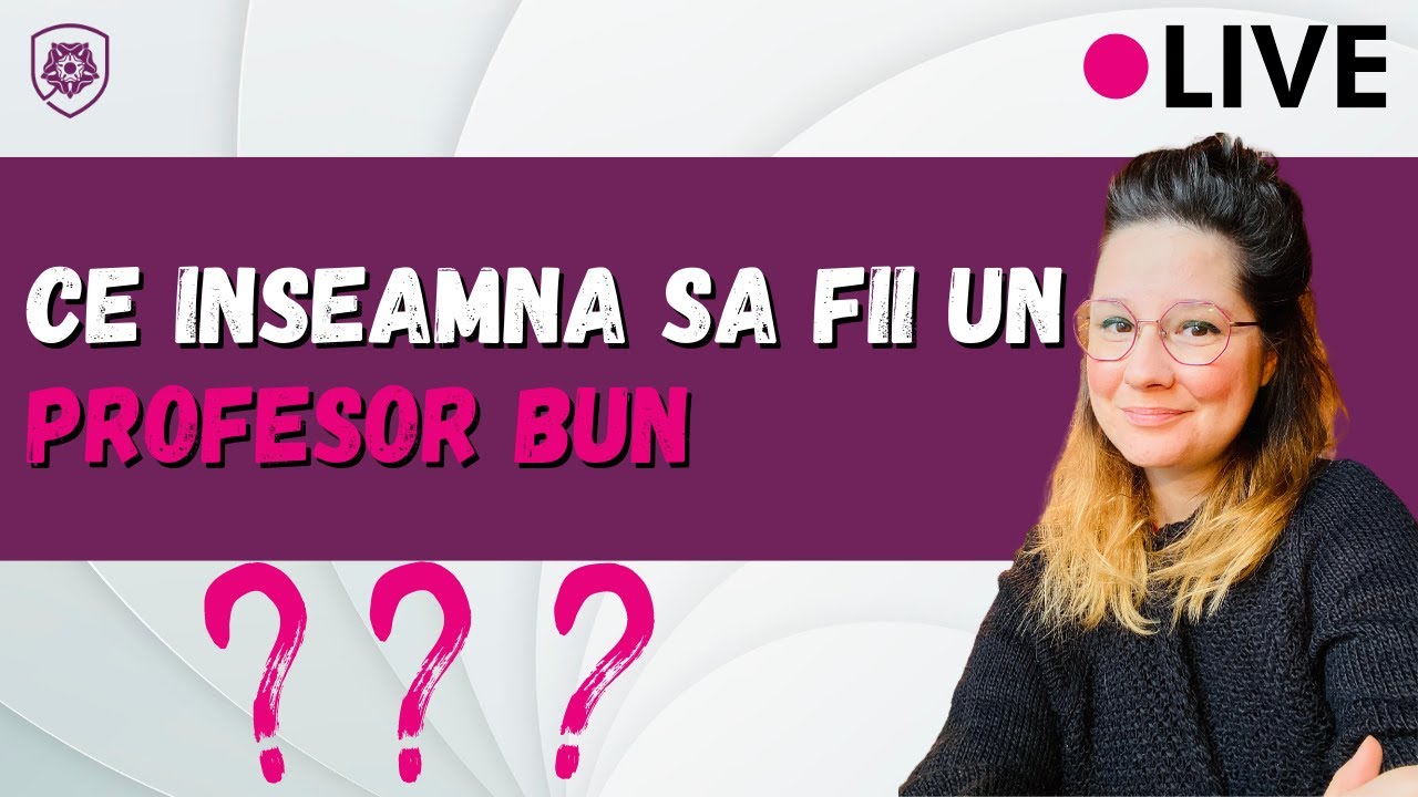 Ce inseamna sa fii un profesor bun