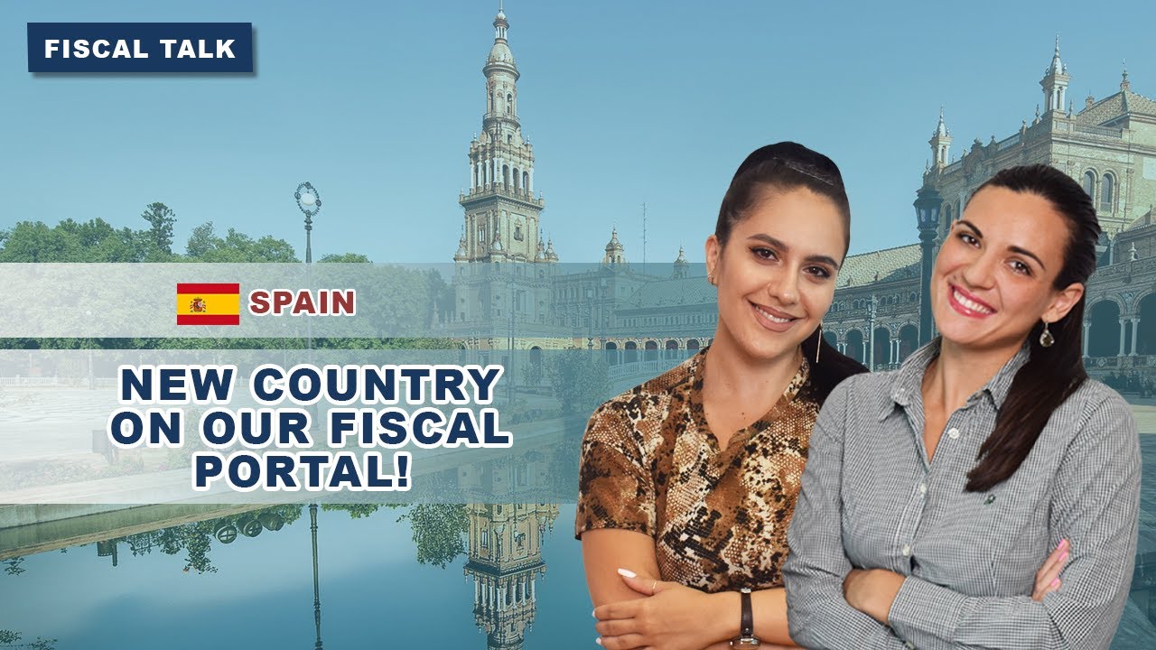 New Country on our Fiscal Portal - Spain!