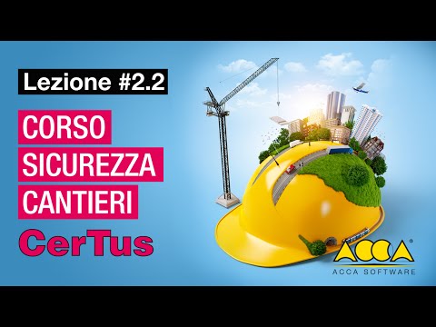 Corso Sicurezza Cantieri-CerTus-ACCA-Lez#2.2 compilare e stampare il PSC - Modello Semplificato (1)