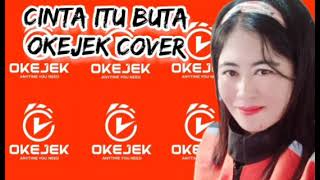 Download lagu Cinta Itu Buta voc. Uks OKEJEK COVER mp3