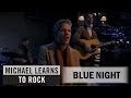Michael Learns To Rock - Blue Night (Official ...