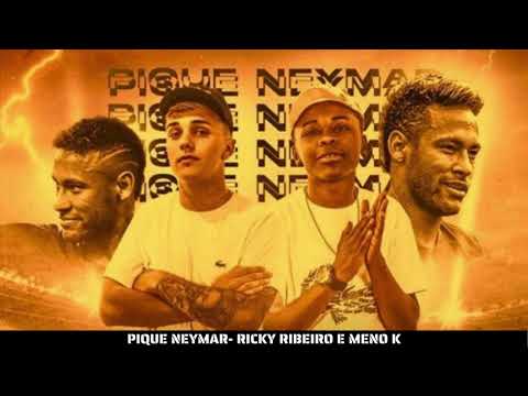 MC MENO K E RICKY RIBEIRO - TIPO MATUE (DJ KELWIN LOPES) PIQUE NEYMAR