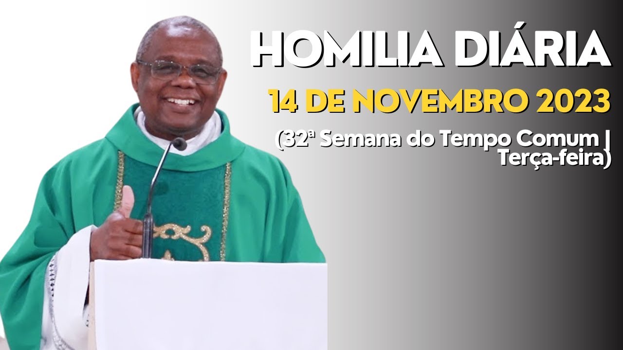 HOMILIA DIÁRIA (32ª Semana do Tempo Comum | Terça-feira)