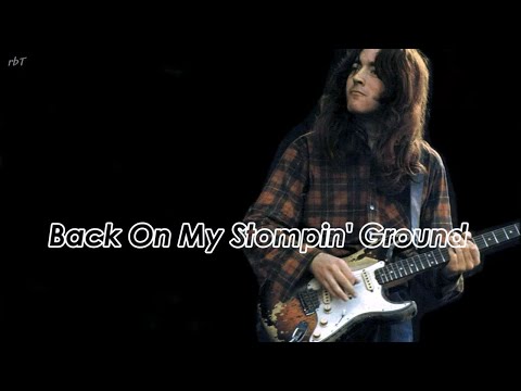 Rory Gallagher - Back On My Stompin' Ground  (After Hours)