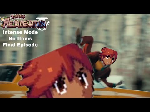 Pokemon Rejuvenation Intense Mode No Items Finale Episode: Bruh Moment