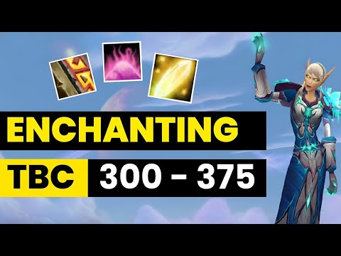WoW TBC Enchanting Guide 300-375 & Trainer Locations