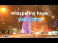 Whispering hope - Anne Murray @JPjemPagaduan w/#lyrics