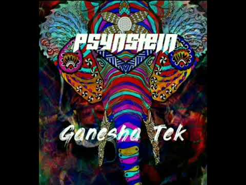 Psynstein-Ganesha Tek (OUT NOW)  Hitech Psy 200 Bpm