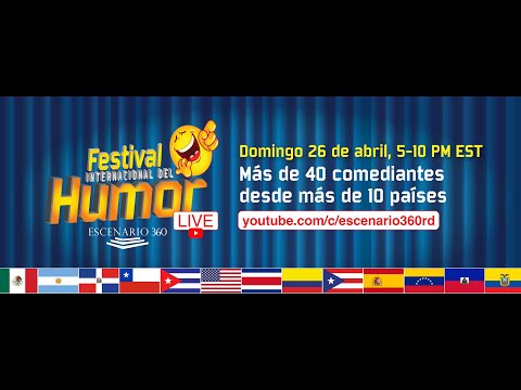 Festival Internacional del Humor Live Escenario360