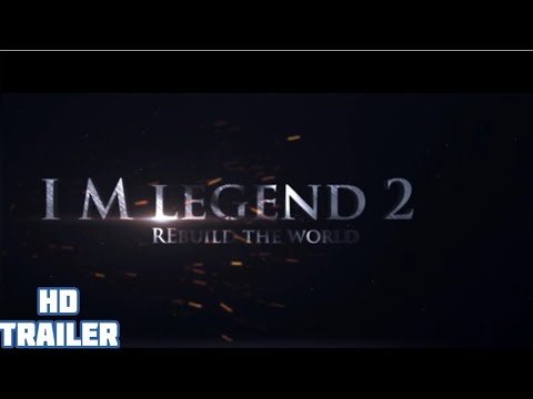 I am Legend 2: Last Man On Earth(2021) teaser concept trailer