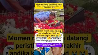 Download lagu ruben onsu datangi pemakaman andika kangen band #rubenonsu #andikamahesa #andikakangenband mp3