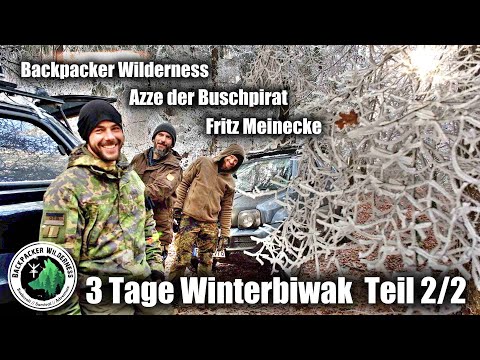 3 YouTuber - 3 Nächte im Winterwald - Bushcraft/Survival and Adventure  - "Winterbiwak" Teil 2/2