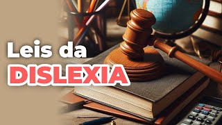 Direitos dos Alunos com Dislexia e Discalculia | Veja Todas as Leis