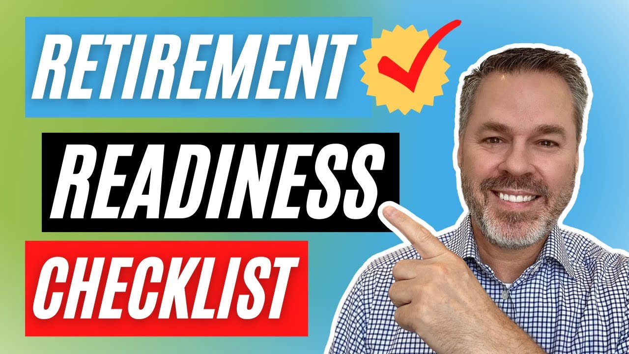 Retirement Readiness Checklist