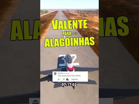 Voamos de Valente para Alagoinhas na Bahia. #flightsimulator