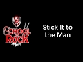 Stick It to the Man (Lyrics)