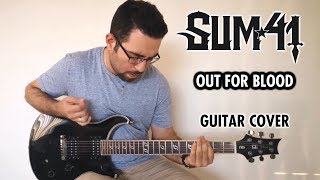 Sum 41 - Out For Blood (Guitar Cover, with Solo)