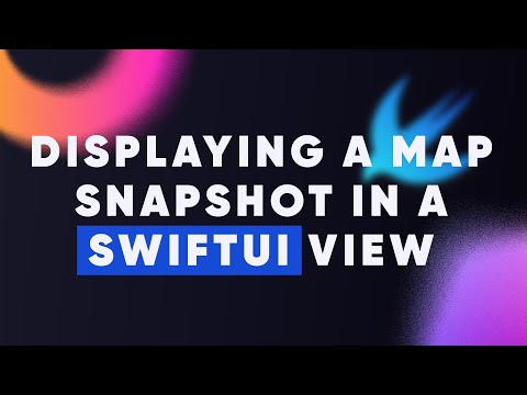 Displaying a map snapshot in a SwiftUI view