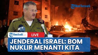 Download lagu 🔴Jenderal Israel: Berperang dengan Iran Hanya Menguras Tenaga, Bom Nuklir Menanti Kita mp3
