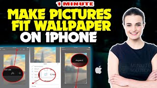 How to make pictures fit wallpaper on iphone 2024