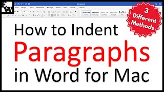 How to Indent Paragraphs in Word for Mac (3 Methods)