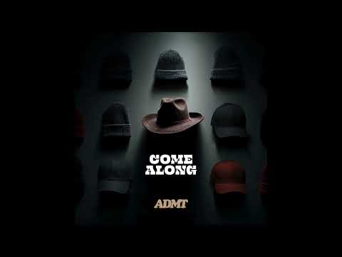 ADMT - Come Along (Official Audio)