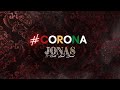 #Corona | Jonas & Roots Level Band  |  Official Music Video