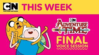 Adventure Time | Final Voice Session | Cartoon Network This Week video
