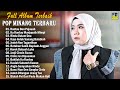 Pop Minang Full Album Terbaik Enak Didengar - Top Album Lagu Minang Terpopuler 2025