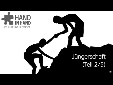 Jüngerschaft, Teil 2/5