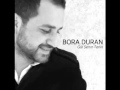 Bora Duran - Duman Duman 