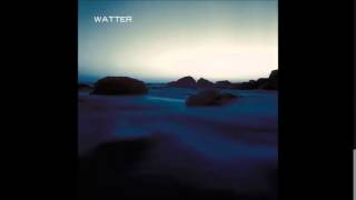Watter  - This World