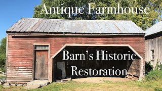 Antique Farmhouse Barn Restoration - How to w/ Yaglou Ep. 2 - Authentic Historic Preservation