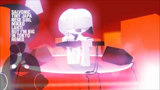 Savlonic - Tiny Japanese Girl (Mikko Lahti Remix)