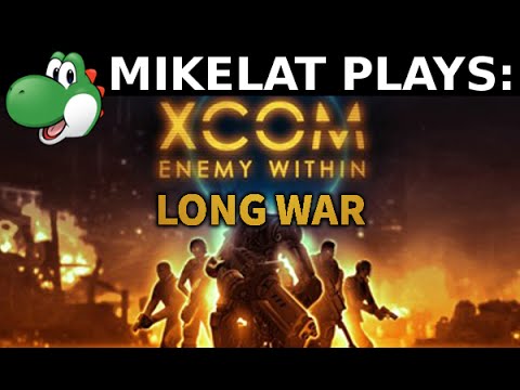 Let's Play XCOM: Enemy Within - Part 1 [INCOMPLETE LP] [LONG WAR BETA 14E]