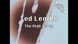 Ted Leo/RX - The High Party (Karaoke)