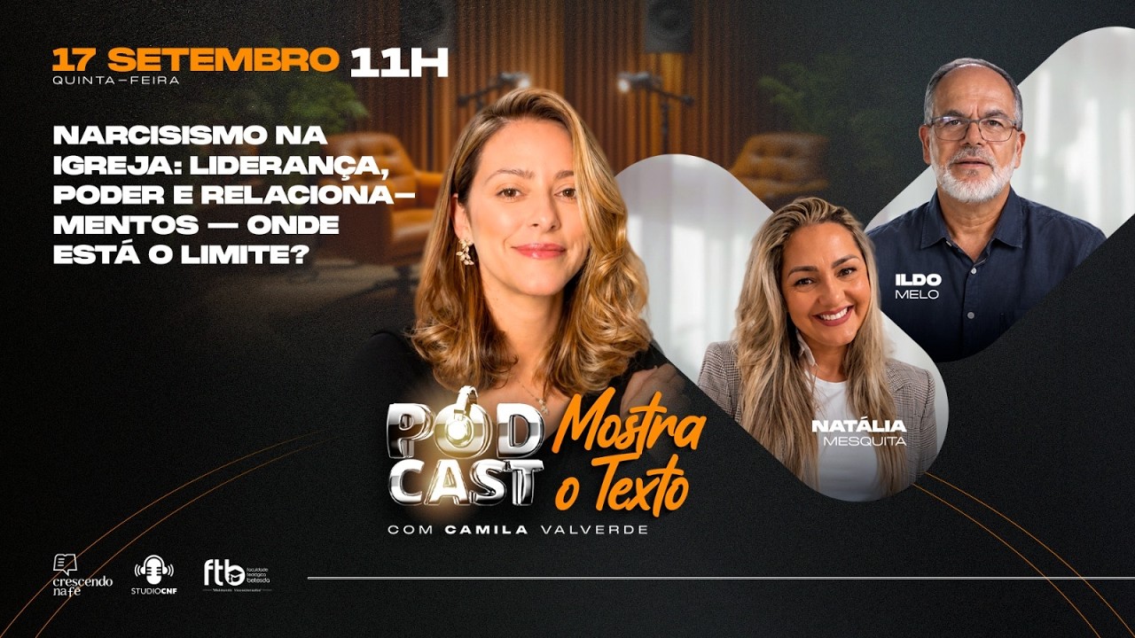 NARClSlSM0 NA lGREJA - ONDE ESTÁ O LIMITE?  PR.a CAMILA, BP ILDO E NATÁLIA (AO VIVO) - 17/09/26