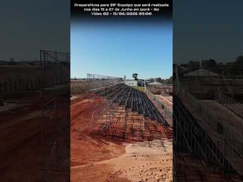 IPORÁ GOIÁS, 39° EXPOIPO - QUASE TUDO PRONTO PARA A GRANDE ABERTURA.